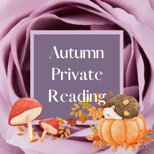 SEPTEMBER/OCTOBER Private Reading